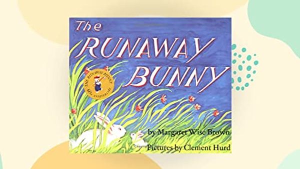 Cover Art for 9780007142200, The Runaway Bunny by Margaret Wise Brown