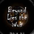 Cover Art for 9781681057002, Beyond Lies the Wub by Unknown