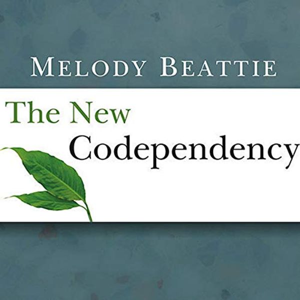 Cover Art for 9798200122660, The New Codependency: Help and Guidance for Today's Generation by Melody Beattie