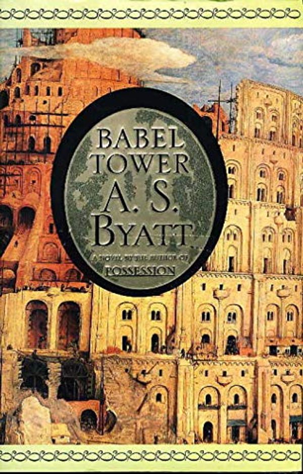 Cover Art for 9780099743415, Babel Tower by A S. Byatt