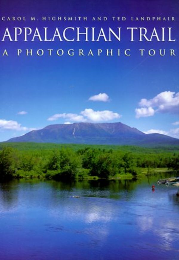 Cover Art for 9780517204009, Appalachian Trail: A Photographic Tour (Photographic Tour (Random House)) by Carol Highsmith, Ted Landphair