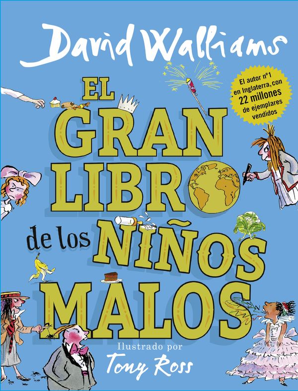 Cover Art for 9788417460020, El gran libro de los niños malos / The World's Worst Children 2 (Col·lecció David Walliams) (Spanish Edition) by David Walliams
