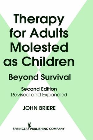 Cover Art for 9780826156419, Therapy for Adults Molested as Children by John N. Briere