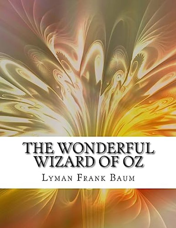 Cover Art for 9781981363667, The Wonderful Wizard of Oz by Lyman Frank Baum