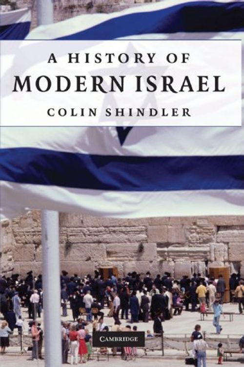 Cover Art for 9780521615389, A History of Modern Israel by Colin Shindler