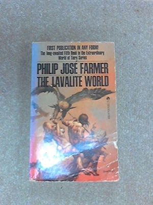 Cover Art for 9780441474219, Lavalite World by Philip José Farmer