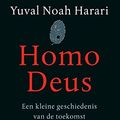 Cover Art for 9789400404977, Homo deus: een kleine geschiedenis van de toekomst by Yuval Noah Harari