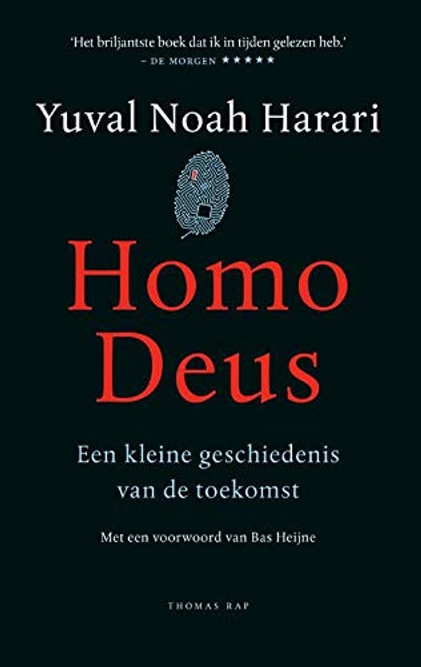 Cover Art for 9789400404977, Homo deus: een kleine geschiedenis van de toekomst by Yuval Noah Harari