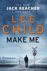 Cover Art for 9780593073896, Make Me (Jack Reacher) by Lee Child