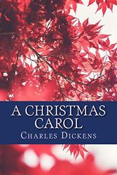 Cover Art for 9781978102576, A Christmas Carol by Charles Dickens