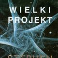 Cover Art for 9788376593494, Wielki Projekt [Polish] by Stephen William Hawking, Leonard Mlodinow, Jarosław Włodarczyk (tłumacz)