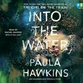 Cover Art for 9780525496069, Into the Water by Paula Hawkins