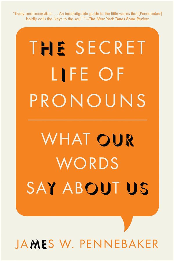 Cover Art for 9781608194964, The Secret Life of Pronouns by James W. Pennebaker