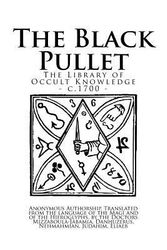 Cover Art for 9781539572336, The Library of Occult Knowledge: The Black Pullet: The Black Screech Owl Grimoire; The Science of Magical Talismans and Rings by Anonymous