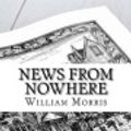 Cover Art for 9781540811547, News from Nowhere by William Morris