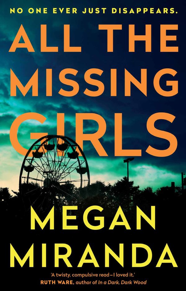 Cover Art for 9781786490834, All the Missing Girls by Megan Miranda