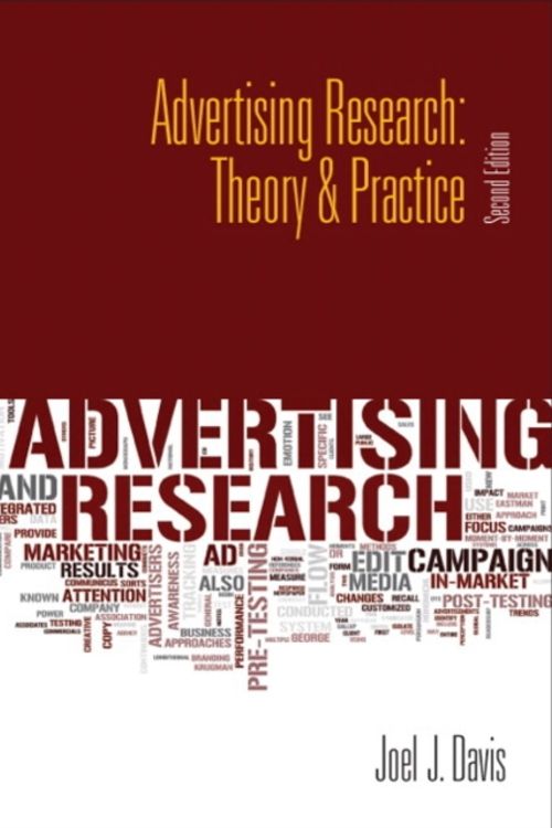 Cover Art for 9780132128322, Advertising Research: Theory and Practice by Joel Davis