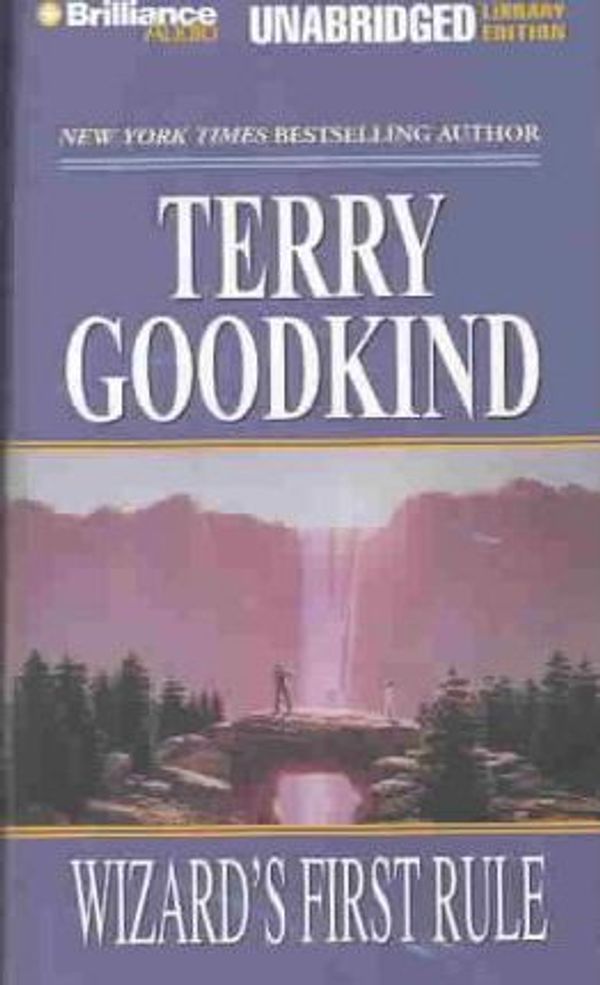 Cover Art for 9781593554989, Wizard's First Rule by Terry Goodkind