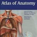 Cover Art for 9781604061512, Atlas of Anatomy by Anne M. Gilroy, Brian R. MacPherson, Lawrence M. Ross, Michael Schuenke, Erik Schulte, Udo Schumacher