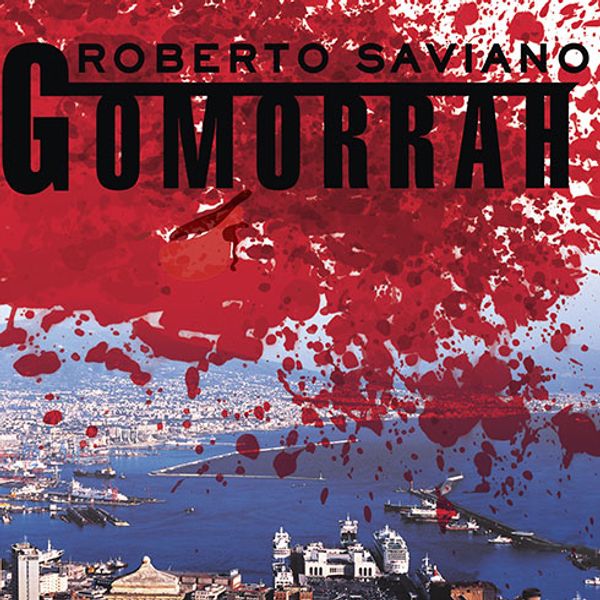 Cover Art for 9781400155576, Gomorrah by Roberto Saviano