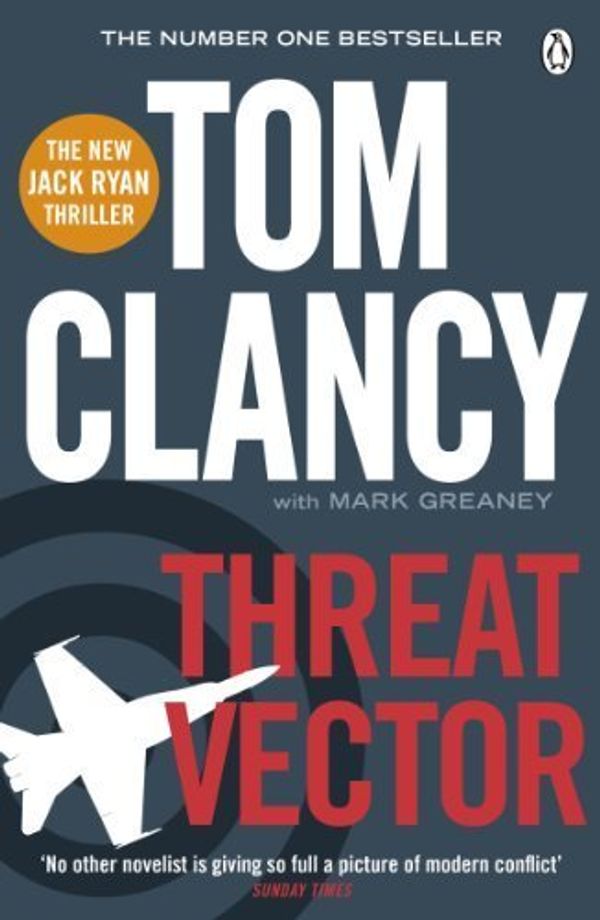 Cover Art for B00IIAQISC, Threat Vector (Jack Ryan Jr 4) by Clancy, Tom (2013) Paperback by Unknown
