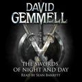 Cover Art for 9781409173304, The Swords of Night and Day by David Gemmell