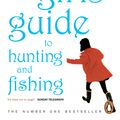 Cover Art for 9780141909639, The Girls' Guide to Hunting and Fishing by Melissa Bank