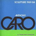 Cover Art for 9780728703933, Caro: An Arts Council exhibition made possible by United Technologies Corporation by Anthony Caro