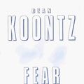 Cover Art for 9780783883588, Fear Nothing by Dean R. Koontz