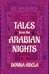 Cover Art for 9781760622756, Tales from the Arabian Nights by Donna Abela
