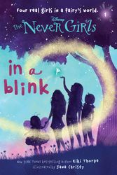 Cover Art for 9780736427944, Never Girls #1 in a Blink by Kiki Thorpe