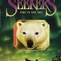 Cover Art for 9780061993633, Seekers #5: Fire in the Sky by Erin Hunter