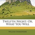 Cover Art for 9781149161777, Twelfth Night by William Shakespeare