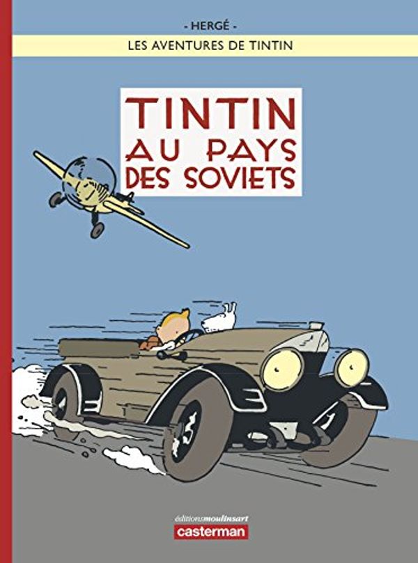 Cover Art for 9782203136809, Tintin Au Pays Des Soviets - Couleur by Herge