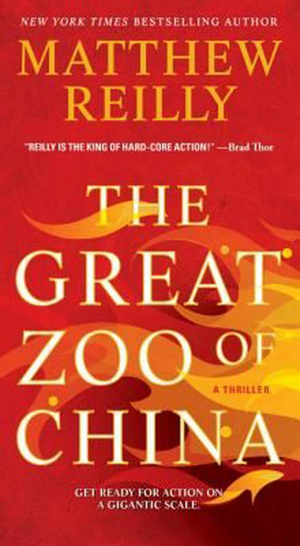 Cover Art for 9781476749570, The Great Zoo of China by Matthew Reilly