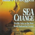 Cover Art for 9780029001554, Sea Change by James C. Abegglen
