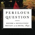 Cover Art for 9781610393782, Perilous Question by Antonia Fraser