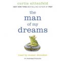 Cover Art for 9781415953365, The Man of My Dreams by Curtis Sittenfeld, Susan Denaker