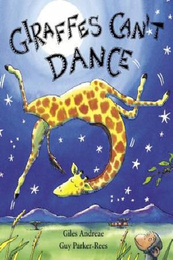 Cover Art for 9781408303702, Giraffes Can't Dance by Giles Andreae