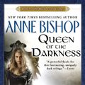 Cover Art for 9781101212424, Queen of the Darkness by Anne Bishop