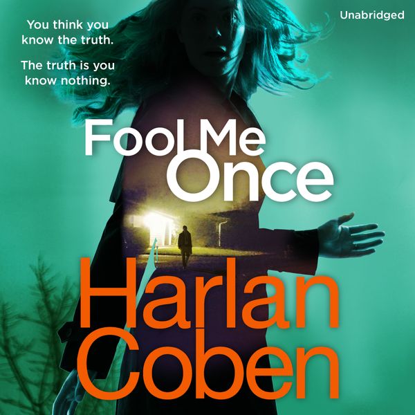 Cover Art for 9781786140029, Fool Me Once by Harlan Coben