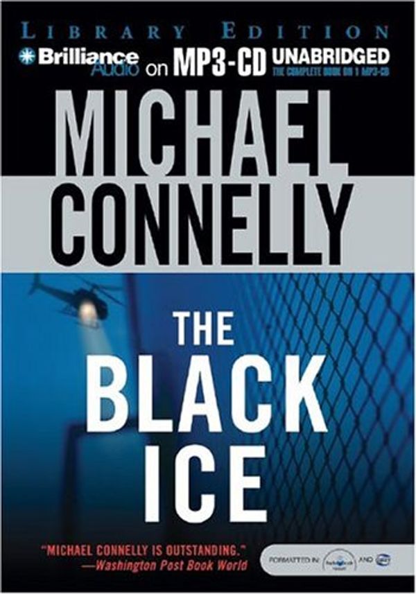 Cover Art for 9781593356392, The Black Ice by Michael Connelly