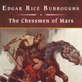 Cover Art for 9781400179251, The Chessmen of Mars by Edgar Rice Burroughs