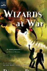 Cover Art for 9780152052232, Wizards at War by Diane Duane