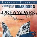 Cover Art for 9781441802316, Dreamdark: Silksinger (Dreamdark Series) by Laini Taylor