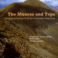 Cover Art for 9781780578231, Munros and Tops, TheA Record-Setting Walk in the Scottish Highlands by Chris Townsend