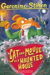 Cover Art for 9780439559652, Cat and Mouse in a Haunted House by Geronimo Stilton