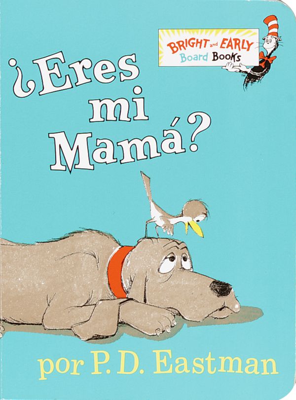 Cover Art for 9780375815058, Eres Mi Mama? by P D. Eastman