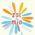 Cover Art for 9780544331648, Zac & Mia by Aj Betts, A J. Betts