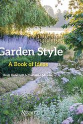 Cover Art for 9780847873012, Garden Style by Heidi Howcroft